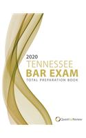 2020 Tennessee Bar Exam Total Preparation Book