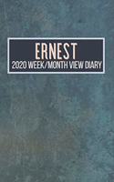 ERNEST 2020 Week/Month View Diary: January to December 2020 Week and Month view Planner: Weekly Planner also suitable as an appointment diary, personal planner. A personalised gift fo
