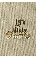 Let's Make S'mores