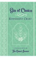 Gin Refinement Diary: 100 Templated Pages for Discovering Your New Favorite Gin