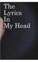 The Lyrics in My Head