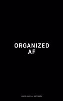 Organized AF