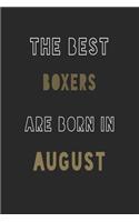 The Best boxers are Born in August journal