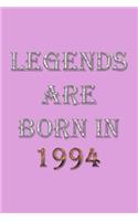 Legends Are Born In 1994 Notebook: Lined Notebook/Journal Gift 120 Pages, 6x9 Soft Cover, Matte Finish, Pink Cover