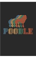 Poodle Notebook: Diary Journal 6x9 inches with 120 Lined Pages