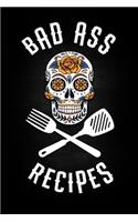 Bad Ass Recipes