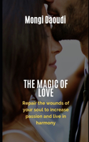 The Magic of Love