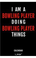 Calendar for Bowling Players / Bowling Player