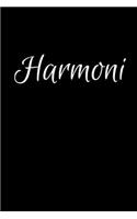 Harmoni: Notebook Journal for Women or Girl with the name Harmoni - Beautiful Elegant Bold & Personalized Gift - Perfect for Leaving Coworker Boss Teacher Da