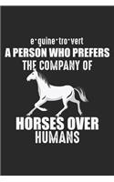 Horse over Humans: Funny Horse Saying Gift for Horse Lover Girl