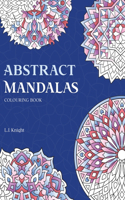 Abstract Mandalas Colouring Book