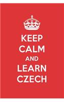 Keep Calm and Learn Czech: Czech Designer Notebook