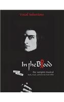 IN THE BLOOD vocal selections