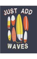 Just add waves