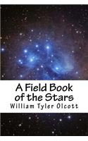 A Field Book of the Stars