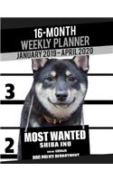 2019-2020 Weekly Planner - Most Wanted Shiba Inu