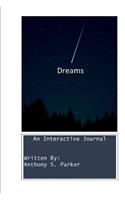 Dreams: An Interactive Journal