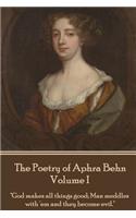 The Poetry of Aphra Behn - Volume I