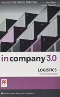 In Company 3.0 ESP Logistics Teacher's Edition