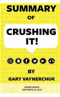 Summary of Crushing It by Gary Vaynerchuk