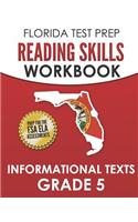 Florida Test Prep Reading Skills Workbook Informational Texts Grade 5