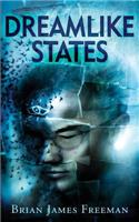 Dreamlike States