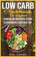 Low Carb Cookbook for Beginners