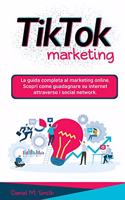 Tik Tok Marketing