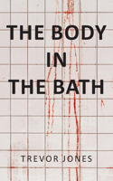 Body in the Bath