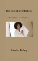 Role of Mindfulness
