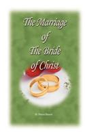 The Marriage of the Bride of Christ