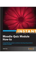 Moodle Quiz Module How-To