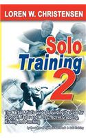 Solo Training 2