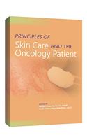 Principles of Skin Care and the Oncology Patient