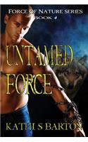 Untamed Force: Force of Nature Series