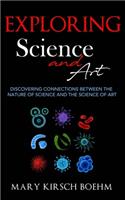Exploring Science and Art