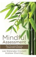Mindful Assessment