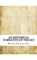An Historical Narrative of the Ely
