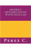 Models Optimization with MATLAB