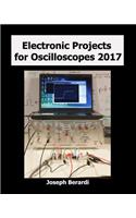 Electronic Projects for Oscilloscopes 2017