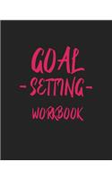 Goal Setting Workbook: Goal Setting Notebooks V25