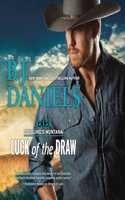 Luck of the Draw: (Sterling's Montana Series, 2)