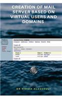 Creation of Mail Server Based on Virtual Users and Domains