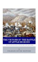 The Victors of the Battle of Little Bighorn: The Lives and Legacies of Sitting Bull and Crazy Horse