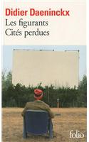 Les figurants Cites perdues