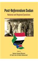 Post-Referendum Sudan National and Regional Questions