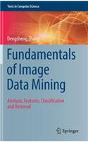 Fundamentals of Image Data Mining