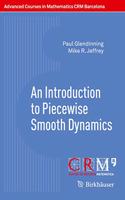 Introduction to Piecewise Smooth Dynamics