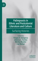 Palimpsests in Ethnic and Postcolonial Literature and Culture
