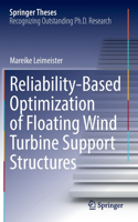 Reliability-Based Optimization of Floating Wind Turbine Support Structures